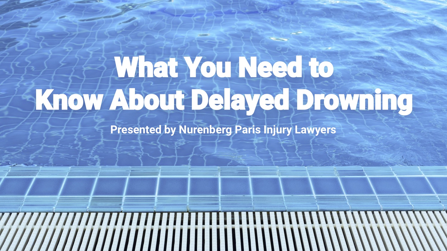 How to Protect Your Child from Dry Drowning Nurenberg Paris